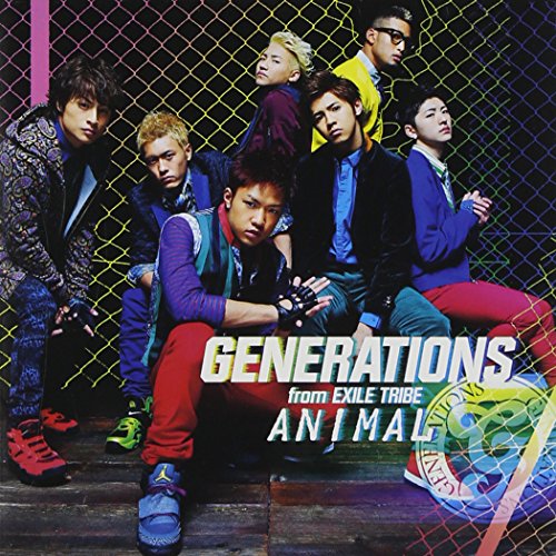 ANIMAL(DVD付) | GENERATIONS from EXILE TRIBE | オリコンニュース